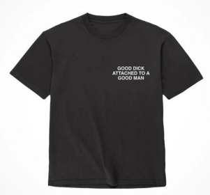 ASSHXLES LIVE FOREVER GOOD DICK GOOD MAN - XLARGE