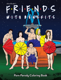 FRIENDS PORN PARODY COLORING BOOK (NET)