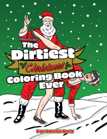 THE DIRTIEST CHRISTMAS COLORING BOOK EVER (NET)
